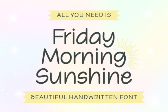 Friday Morning Sunshine: A Warm Handwritten Font for Business