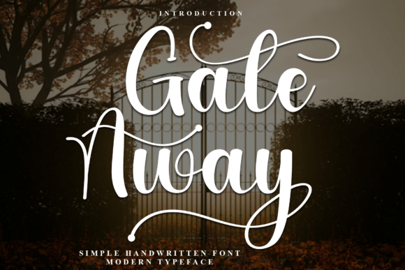 Gate Away: A Festive Script Font for Makers