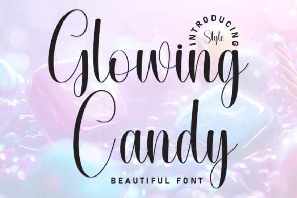 Glowing Candy: A Premium Script Font for Web Design