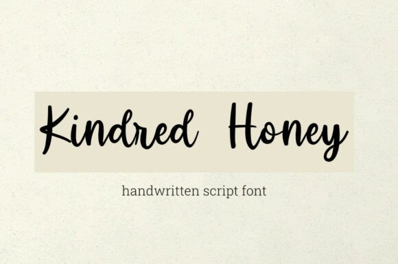Kinded Honey: A Warm Handwritten Font for Branding