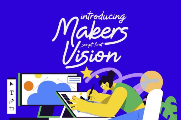 Makers Vision: The Modern Script Font for Campaigns