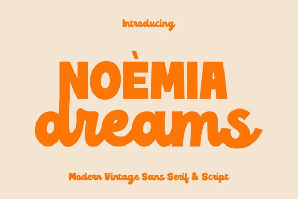 Noemia Dreams: A Bold Font for Modern Campaigns