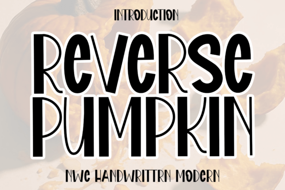 Reverse Pumpkin: A Modern Handwritten Font for Web Design